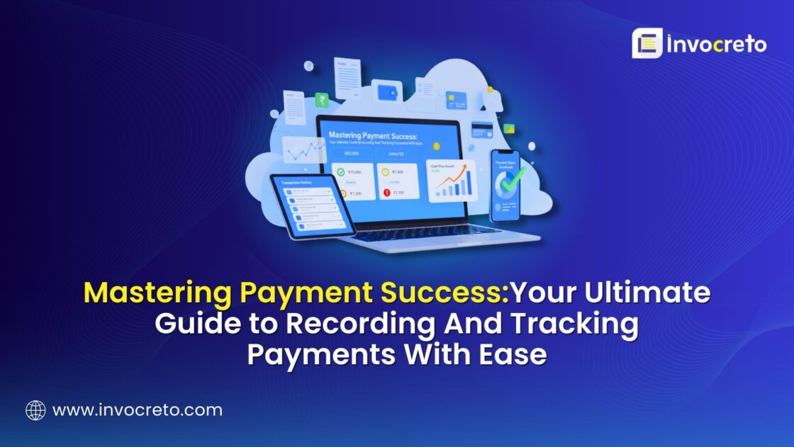 Recording and Tracking Payments