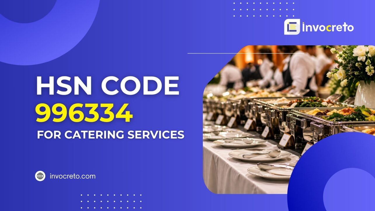HSN Code 996334 for Catering Services