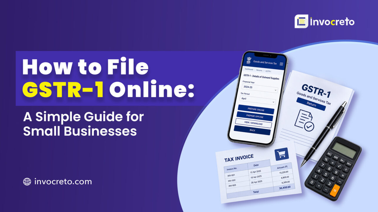 How to File GSTR 1 Online: Guide for Small Businesses
