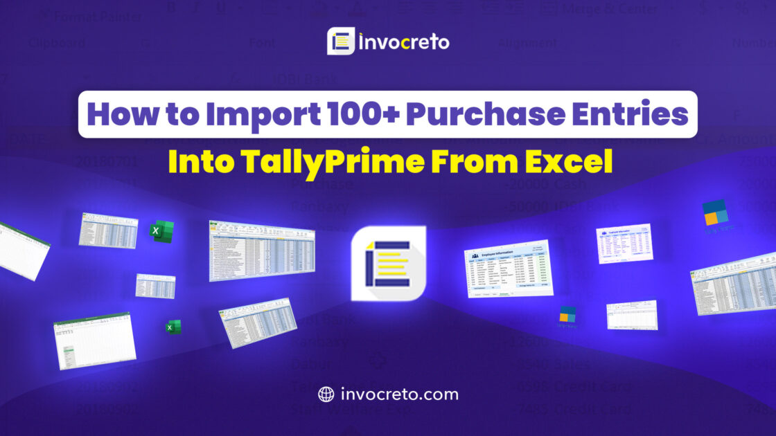 How to Import 100+ Purchase Entries Into TallyPrime From Excel