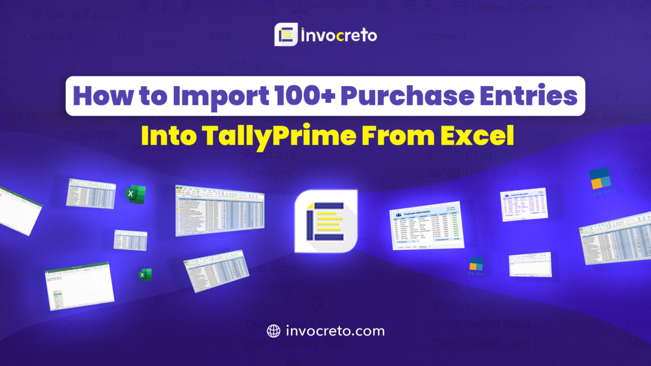 How to Import 100+ Purchase Entries Into TallyPrime From Excel